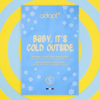 Masque tissu nourrissant - baby, it's cold outside adopt'